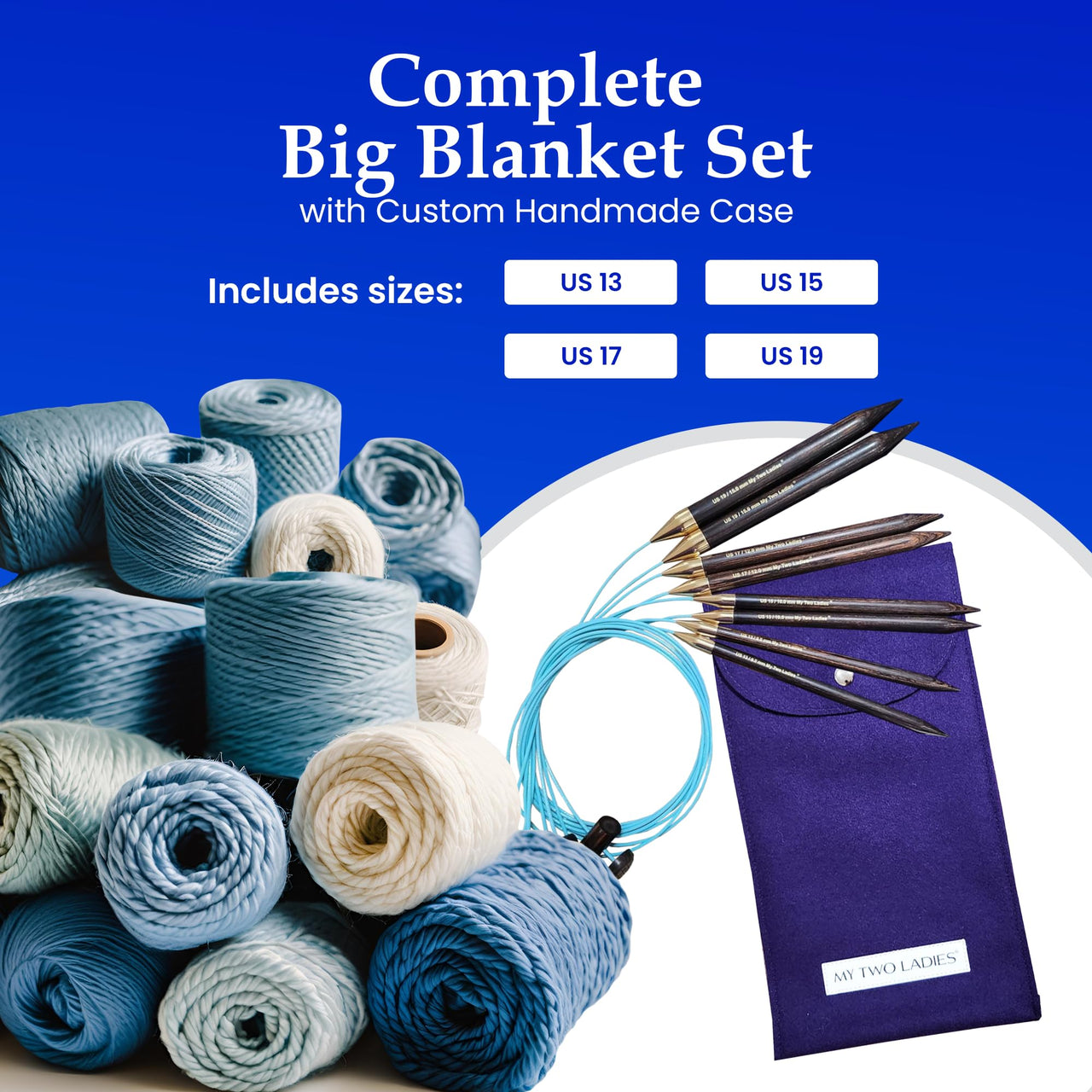 Blue Silk | Big Blanket Set | Adjustable Knitting Needles | 4 SIZES | US13, US15, US17, US19 | w/custom case